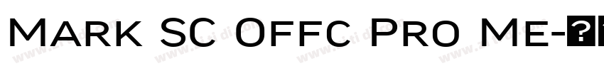 Mark SC Offc Pro Me字体转换